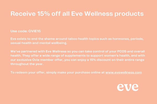 Eve Wellness 15% off exclusive offer for Ovie members with code OVIE15